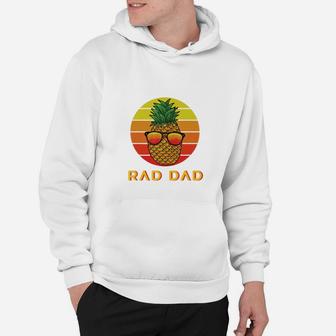 Rad Dad Pineapple Retro Sunset Fathers Day Hoodie - Seseable