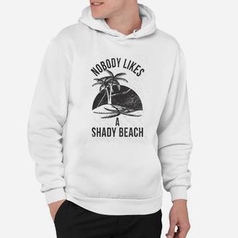 Shady Beach Funny Cute Vacation Vintage Novelty Hilarious Hoodie - Seseable
