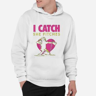 Softball Dad Mom I Catch She Pitches Hoodie - Seseable