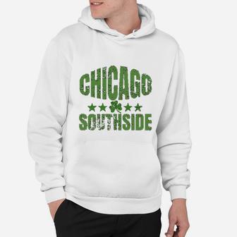 St Patricks Day Chicago Southside Irish Parade Gift Hoodie - Seseable