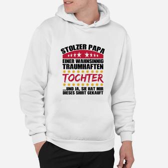 Stolzer Papa Hoodie, Lustiges Tochter Vater Geschenk - Seseable