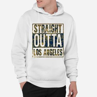 Straight Outta Los Angeles Hometown Pride Hoodie - Seseable