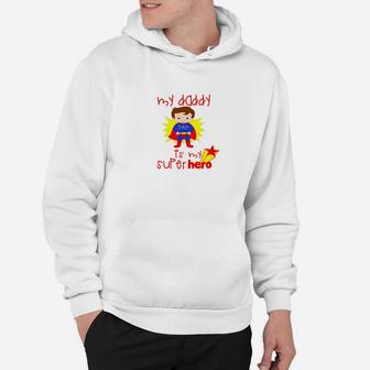 Superhero Dad Family Father Children Daddy Love School Hoodie - Seseable