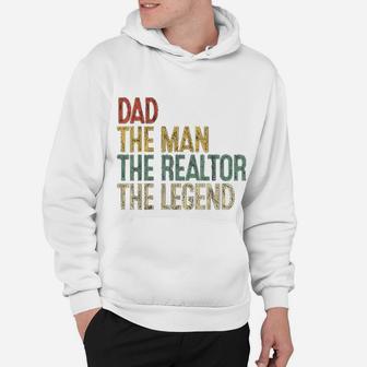 Vintage Dad Man Realtor Legend Gift Father Real Estate Agent Hoodie - Seseable