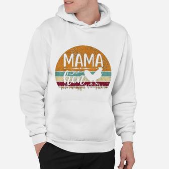 Vintage Farm Mama Hen Chicken Vintage Farm Mama Hen Chicken Great Gifts For Mom Hoodie - Seseable