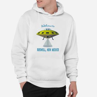 Welcome To Roswell, New Mexico - Ufo Alien Shirt Hoodie - Seseable