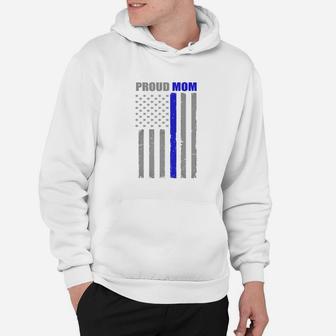 Womens Proud Mom Thin Blue Line Flag Police T-shirt 1 Hoodie - Seseable