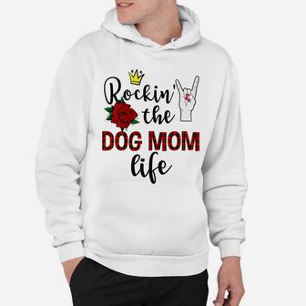 Womens Rockin The Dog Mom Lifes Hoodie - Seseable