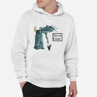 You Are Fired Hoodie - Seseable
