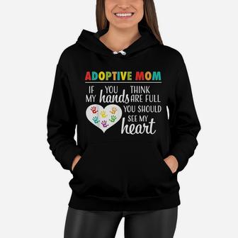 Adoptive Mom Heart Quote Adoption Women Hoodie - Seseable