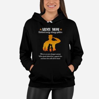 Army Mom Behind Every Strong Soldier Women Hoodie - Seseable