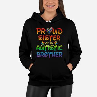 Autis Awareness Family Proud Sister Of Autistic Brother Women Hoodie - Seseable