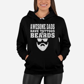 Awesome Dads Have Tattoos And Beards Vintage Fathers Day Women Hoodie - Seseable