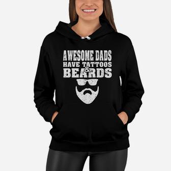 Awesome Dads Have Tattoos And Beards Vintage Fathers Day Women Hoodie - Seseable