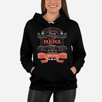 Awesome Loving Supportive Is A Mama Women Hoodie - Seseable