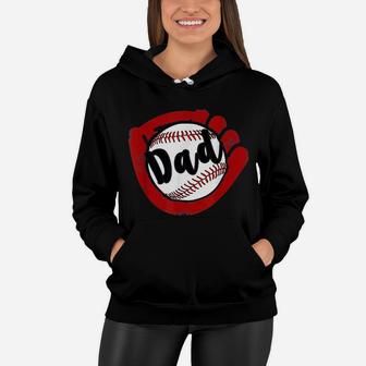 Baseball Dad For Baseball Softball Mom Women Hoodie - Seseable