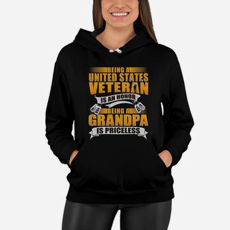 Being A Us Veteran Is An Honor Grandpa Is Priceless Dad Gift Women Hoodie - Seseable