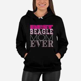 Best Beagle Mom Ever Beagle Dog Women Hoodie - Seseable