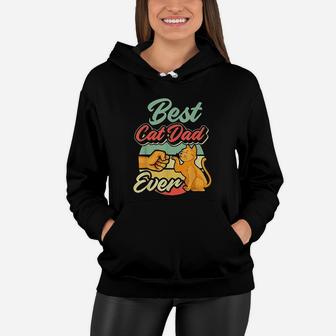 Best Cat Dad Ever Retro Vintage Best Cat Father Gift Women Hoodie - Seseable