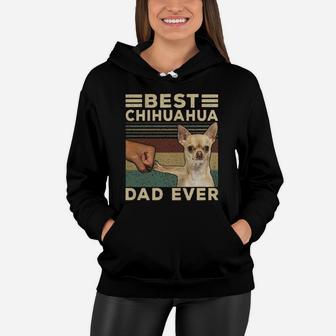 Best Chihuahua Vintage Dad Ever T-shirt Women Hoodie - Seseable