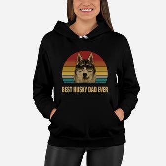 Best Husky Dad Ever Vintage Shirt Women Hoodie - Seseable