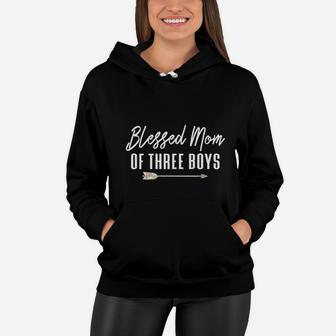Blessed Mom Of Three Boys Mother Son Gift Women Hoodie - Seseable