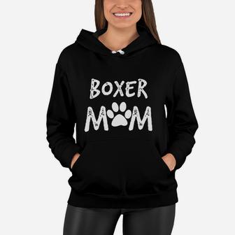 Boxer Mom Gift Boxer Dog Women Hoodie - Seseable