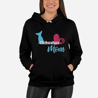Chihuahua Mom Funny Art Paw Women Hoodie - Seseable