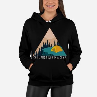 Chill And Relax In A Camp Weekend Camping Women Hoodie - Seseable