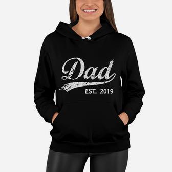 Dad Est 2019 Vintage New Dad Fathers Day Gifts Women Hoodie - Seseable