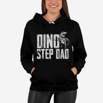 Dino Step Dad Dinosaur Family Women Hoodie - Seseable