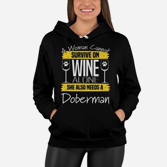 Doberman And Wine Funny Gift For Dobie Dog Moms Women Hoodie - Seseable