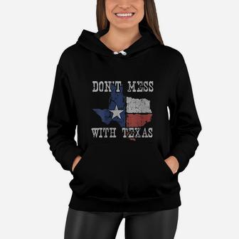 Dont Mess With Vintage Texas Women Hoodie - Seseable