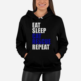 Eat Sleep Cat Rescue Repeat Funny Cute Cat Lover Parent Mom Women Hoodie - Seseable