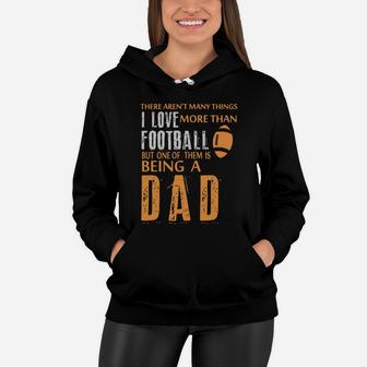 Family - Dad I Love Football Women Hoodie - Seseable