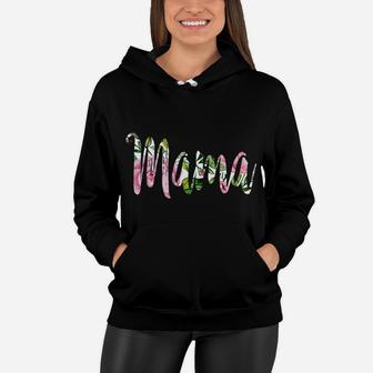 Floral Mama Gift For Moms Mother Aunt Grandma Sister Women Hoodie