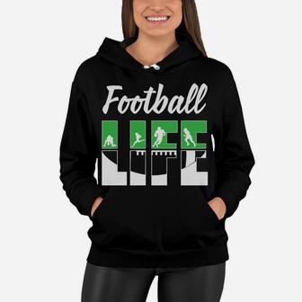 Football Life Football Team Players The Best Sport Gift Women Hoodie - Seseable