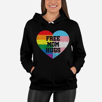 Free Mom Hugs Gay Pride Gift Transgender Rainbow Flag Women Hoodie - Seseable