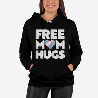 Free Mom Hugs Transgender Pride Women Hoodie - Seseable