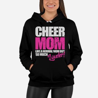Funny Cheerleader Gift Cheer Mom Normal But Louder Women Hoodie - Seseable