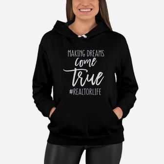 Funny Real Estate Quote Gift For Realtor Agent Woman Mom Women Hoodie - Seseable