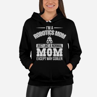 Funny Robotics Mom Robot Engineer Mama Ai Stem Women Hoodie - Seseable