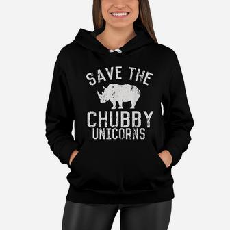 Funny Save The Chubby Unicorns Fat Rhino Vintage Women Hoodie - Seseable