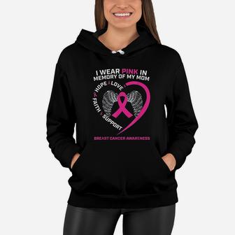 Gift I Wear Pink In Memory Of My Mom Women Hoodie - Seseable