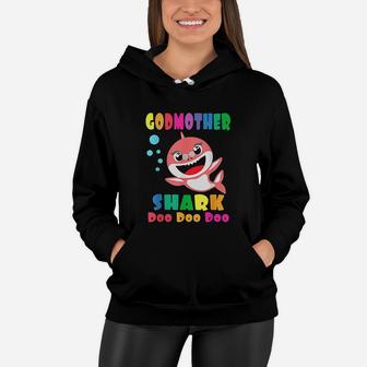 Godmother Shark Funny Mothers Day Gift Women Hoodie - Seseable