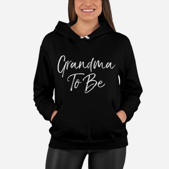 Grandmother Announcement Reveal Gift Quote Grandma Women Hoodie - Seseable