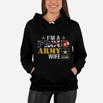 I Am A Proud Army Wife American Flag Military Gift Veteran Women Hoodie - Seseable