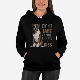 I Didnt Fart Kiss Boxer Dog Mom Dad Women Hoodie - Seseable