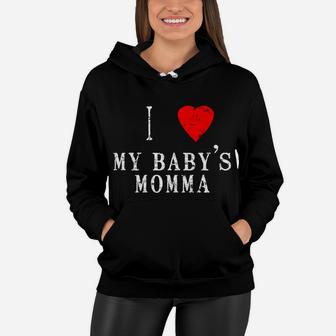 I Heart Love My Babys Momma Funny Couples Valentine Women Hoodie - Seseable