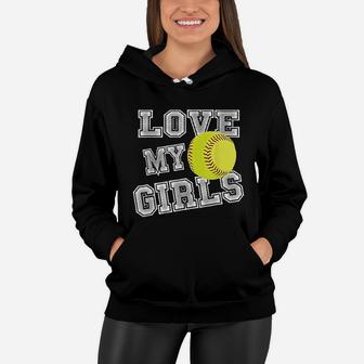 I Love My Girls Softball Mom Cute Softball Mama Women Hoodie - Seseable